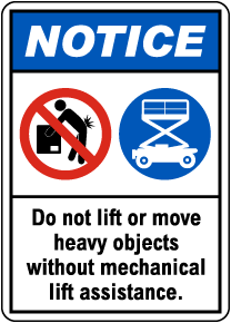 Do Not Lift or Move Heavy Objects Sign