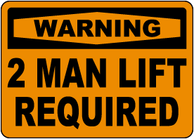 2 Man Lift Require Label