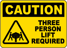 Three Person Lift Required Label