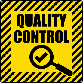 Quality Control Floor Sign