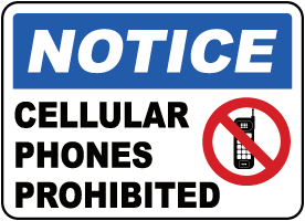 Cellular Phones Prohibited Sign