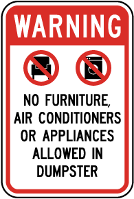 Items Prohibited In Dumpster Sign