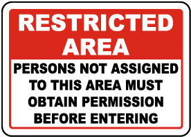 Must Obtain Permission Sign