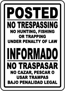 Bilingual Posted No Trespassing Sign