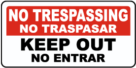 Bilingual No Trespassing Sign
