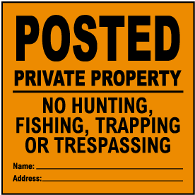 Orange Posted Private Property Sign