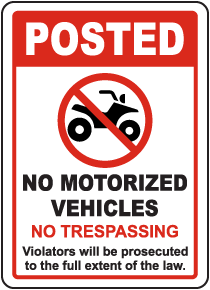 Posted No Motorized Vehicles Sign
