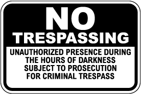 No Trespassing Subject To Prosecution Sign