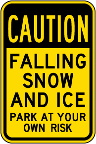 Falling Snow and Ice Sign