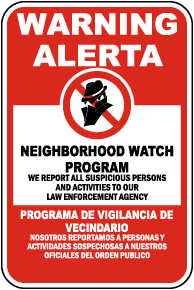 Bilingual Neighborhood Watch Program Sign