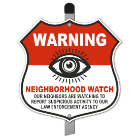 Neighborhood Watch Warning Yard Sign