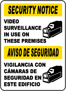 Bilingual Video Surveillance In Use Sign