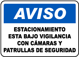 Spanish Parking Facilities Surveillance Sign