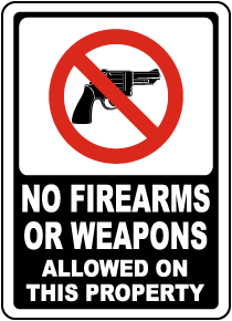 "No Firearms Allowed on This Property" v2 9x11.5 Laminated Sign