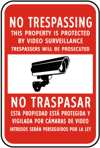 Bilingual No Trespassing Video Surveillance Signs