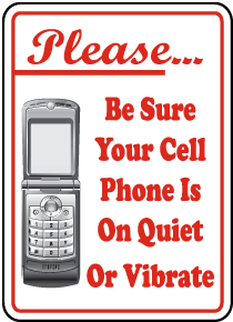 Quiet or Vibrate Cell Phone Sign