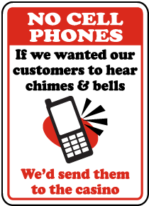 Funny No Cell Phones Sign