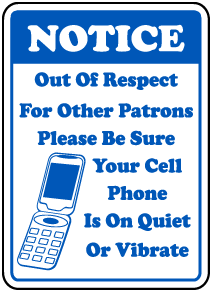 Quiet or Vibrate Cell Phone Sign