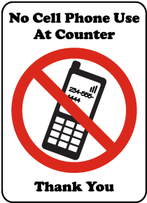 No Cell Phone Use At Counter Sign