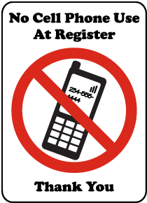 No Cell Phone Use At Register Sign