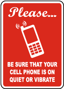Quiet or Vibrate Cell Phone Sign