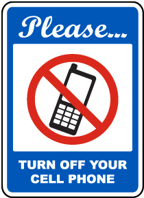Please Turn Off Your Cell Phone Sign