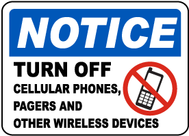 Turn Off Cellular Phones, Pagers Sign