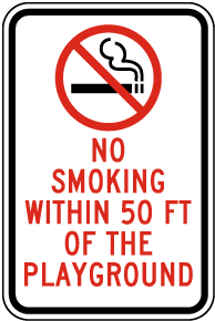No Smoking Within 50 FT of The Playground Sign
