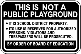 School District Property Sign