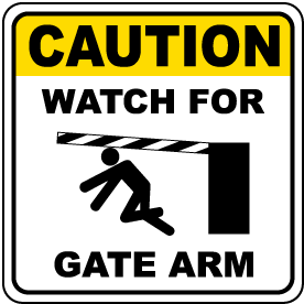 Caution Watch For Gate Arm Sign