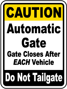 Gate Closes After Each Vehicle Sign