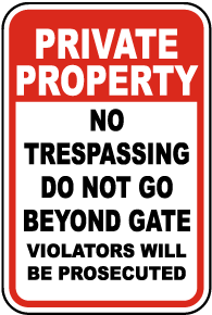 Do Not Go Beyond Gate Sign
