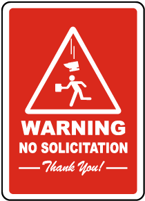 Warning No Solicitation Sign