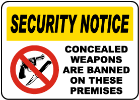 Concealed Weapons Banned Sign