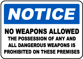 No Weapons on Premises Sign