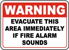 Evacuate If Fire Alarm Sounds Sign