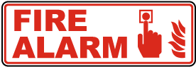 Press For Fire Alarm Sign