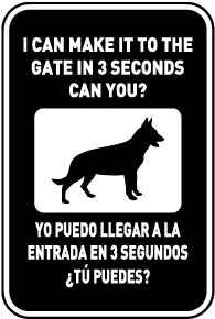 Bilingual I Can Make It To The Gate In 3 Seconds Sign