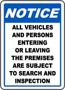 Persons Subject To Search Sign