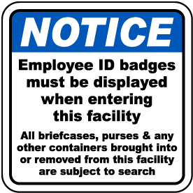 ID Badges Must Be Displayed Sign