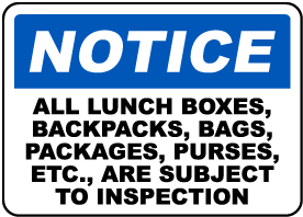 Items Subject To Inspection Sign