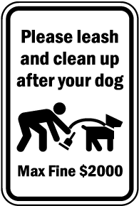 Leash and Clean Up After Your Dog Sign