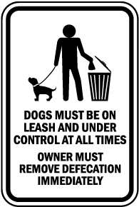 Dogs Must Be on A Leash Sign
