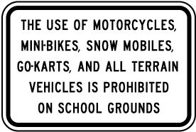 Vehicles Prohibited on Grounds Sign