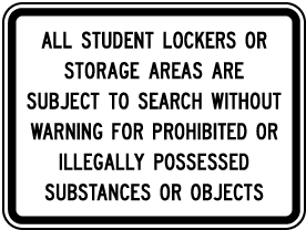 Lockers Subject To Search Sign