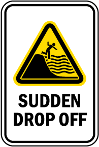Sudden Drop Off Sign