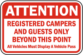 Registered Campers and Guests Only Sign