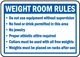Weight Room Rules Sign