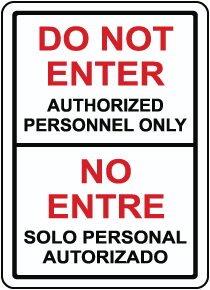 Bilingual Do Not Enter Authorized Personnel Only Sign