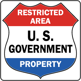 Government Restricted Area Sign